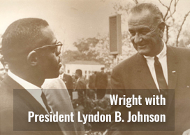 Wright with President Lyndon B. Johnson